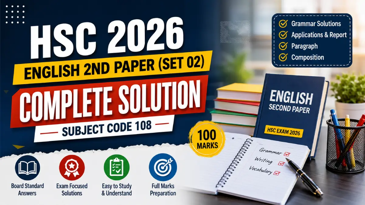 HSC English 2nd paper board question 2026 – Full Solution