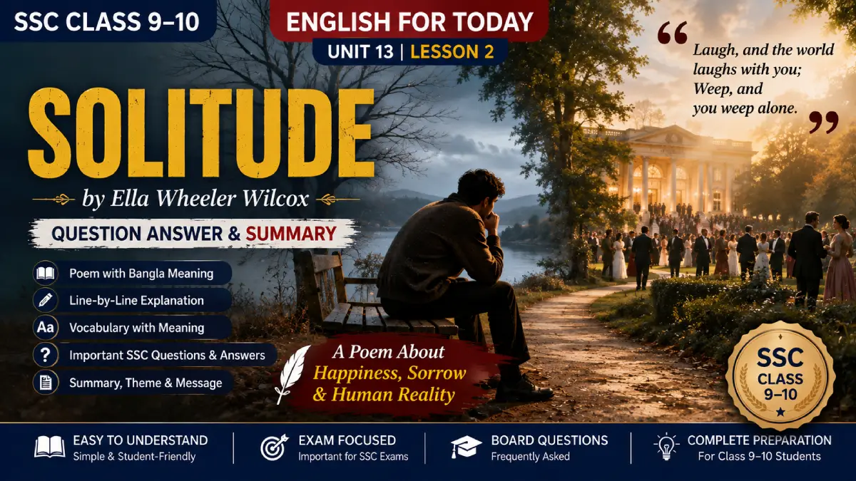 Solitude Poem — Question Answer & Summary | SSC Class 9–10